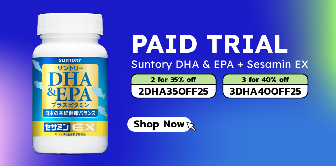 2025 Suntory DHA & EPA + Sesamin EX 120 Softgels Paid Trial